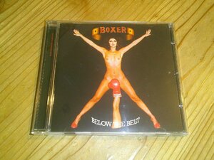 CD：BOXER BELOW THE BELT ボクサー：ボーナストラック付き全11曲