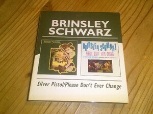 CD：BRINSLEY SCHWARZ SILVER PISTOL PLEASE DON'T EVER CHANGE ブリンズリー・シュウォーツ：2 in 1：22曲：外箱付