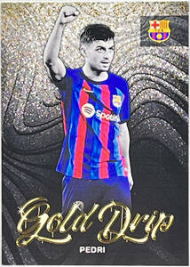 【ペドリ/Pedri】2022-23 Topps Barcelona Team Set Gold Drip