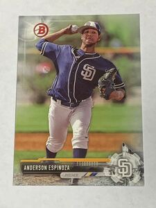 ANDERSON ESPINOZA エスピノーザ 2017 BOWMAN DRAFT