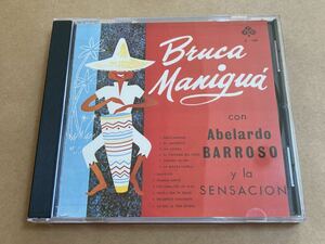 CD ABELARDO BARRISO Y LA SENSACION / ブルーカ・マニグァー PCD2144 アベラルド・バローソ イ・ラ・センサシオン BRUCA MANIGUA 帯無し