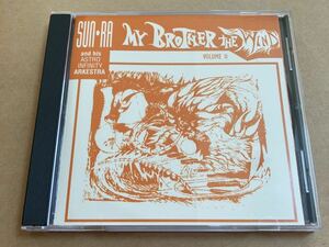 CD SUN RA AND HIS ASTRO INFINITY ARKESTRA / MY BROTHER THE WIND VOLUME2 ECD220402