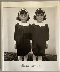 Diane Arbus: An Aperture Monograph 1997年 25周年記念版　ダイアン・アーバス