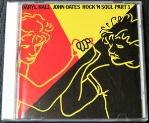 ◆Daryl Hall & John Oates◆ ダリル・ホール&ジョン・オーツ Rock'N Soul Part 1 ベスト Best CD 国内盤 ■2枚以上購入で送料無料