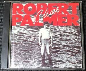 ◆Robert Palmer◆ ロバート・パーマー Clues クルーズ 輸入盤 CD ■2枚以上購入で送料無料