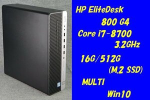 O●HP/EliteDesk 800 G4●Core i7-8700(3.2GHz)/16G/512G(M.2 SSD )+500G/MULTI/Win10●1