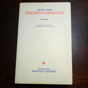 ヘンリー・ジェイムズ　パリ素描　フランス語訳　洋書