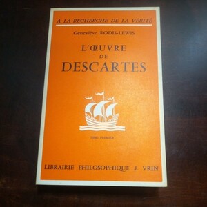 ジュヌヴィエーヴ・ロディス=ルウィス　デカルトの作品　フランス語　洋書
