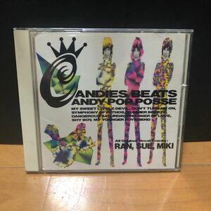 CANDY POP POSSE/CANDIES BEATS キャンディーズ　廃盤