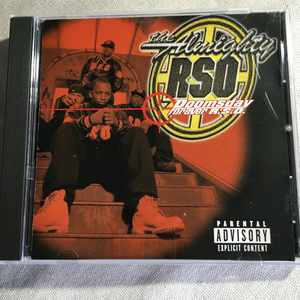 THE ALMIGHTY RSO「DOOMSDAY：FOREVER RSO」＊ボストン出身のBenzino、Anthony Johnson、DJ Deff Jeff、E-Deviousの4人組の唯一のアルバム