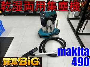 【愛知 東海店】CF866【初売り・1000～】makita 集塵機 490 50-60Hz 乾湿両用 ★ マキタ 集じん機 大型掃除機 掃除機 業務用 吸水 ★ 中古