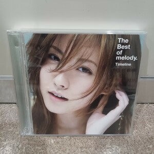 Melody. / The Best of melody. Timeline[DVD付初回限定盤]　CD