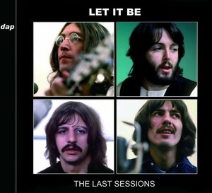 THE BEATLES / LET IT BE : THE LAST SESSIONS (2CD)