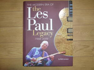 ギター関係の英語書籍　The modern era of the Les Paul Lagacy 1968-2009