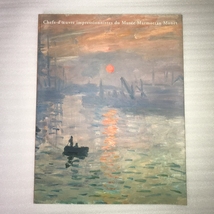 モネ展 マルモッタン・モネ美術館所蔵 「印象、日の出」から「水連まで」 _画像1