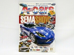 雑誌◆アメリカン・カーライフ・マガジン【エーカーズ】 2014年１月号　SEMAショー