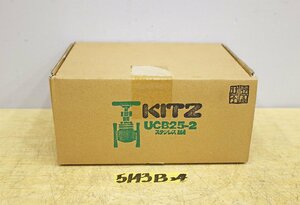 5143B24 未使用 開封済み KITZ キッツ グローブバルブ UCB25-2 2個入 ステンレス鋼製 配管