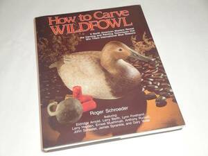  foreign book How to Carve Wildfowl wild bird sculpture technology objet d'art 