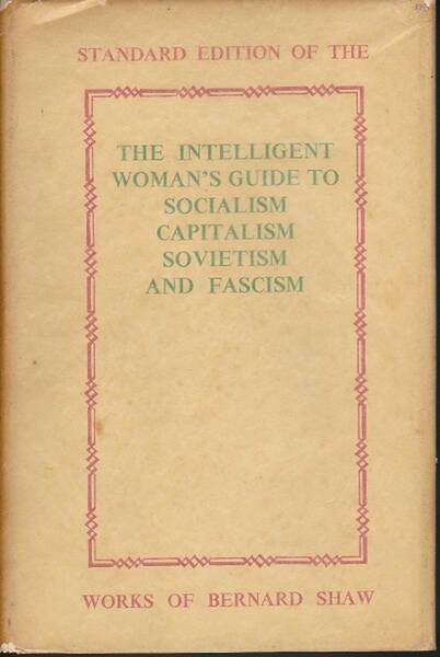 0431【送料込】《英語の本》バーナード・ショウ作「The Intelligent Woman's Guide to Socialism, Capitalism, Sovietism and Fascism」