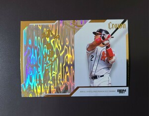 2023 BBM CROWN 福岡ソフトバンクホークス　城島健司　金箔サインカード　25枚限定　FOIL AUTOGRAPHED CARD フォイルサイン　クラウン