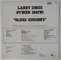 Larry Davis , Byther Smith Blues Knights/1985年仏盤Blue Phoenix 590 001 / 33.729_画像2
