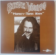 Steve Young Honky-Tonk Man//1975年米国盤Mountain Railroad Records MR52776_画像1