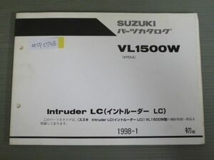 Intruder LC イントルーダー VL1500W VY51A 1版 スズキ パーツリスト パーツカタログ 送料無料