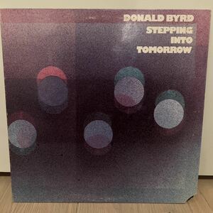 usオリジナル donald byrd stepping into tomorrow LPレコード ドナルドバード　BLUE NOTE ブルーノート