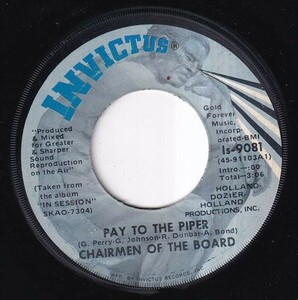 Chairmen Of The Board - Pay To The Piper / Bless You (A) K438
