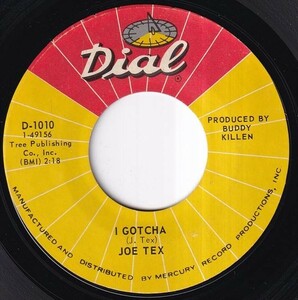 Joe Tex - I Gotcha / A Mother's Prayer (A) K278