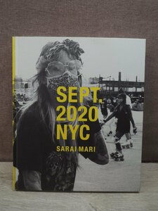 【写真集】SEPT.2020 NYC 写真：SARAI MARI