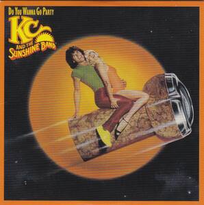 ダンクラ/ブギーディスコ/ファンク■KC & THE SUNSHINE BAND / Do You Wanna Go Party (1979) 廃盤 傑作5THアルバム!! 希少CD!!