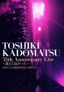 角松敏生／「TOSHIKI KADOMATSU 35th Anniversary Live ～逢えて良かった～」2016.7.2 YOKOHAMA ARENA 角松敏生