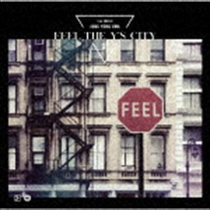 FEEL THE Y’S CITY（初回限定盤／CD＋DVD） ジョン・ヨンファ（from CNBLUE）