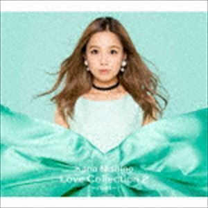 Love Collection 2 ～mint～（初回生産限定盤／CD＋DVD） 西野カナ