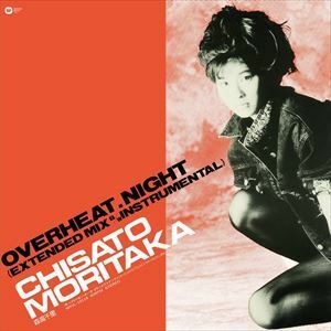 [レコード]OVERHEAT.NIGHT（EXTENDED MIX）【12インチ・アナログ・シングル】（完全生産限定盤） 森高千里