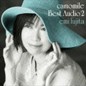 camomile Best Audio 2（ハイブリッドCD） 藤田恵美