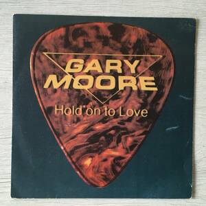 GARY MOORE HOLD ON TO LOVE スペイン盤