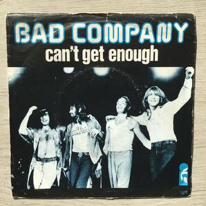 BAD COMPANY CAN'T GET ENOUGH オランダ盤
