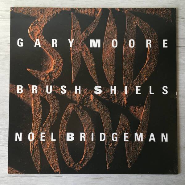 SKID ROW GARY MOORE BRUSH SHIELS NOEL BRIDGEMAN 