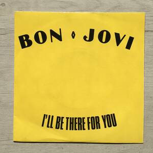 BON JOVI I'LL BE THERE FOR YOU フランス盤