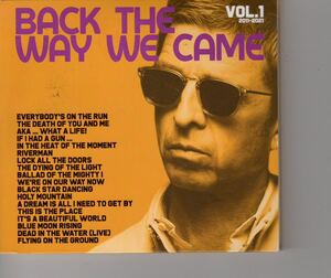 国内盤ベスト！Noel Gallagher's High Flying Birds [Back The Way We Came: Vol 1 (2011 - 2021)] ノエルギャラガー OASIS