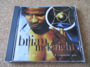 Brian Mcknight/I Remember You ブライアン・マックナイト 95年 マスターピースな、大傑作・大名盤♪廃盤♪最高傑作♪2nd♪R&Bレジェンド♪