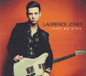 CD Laurence Jones TAKE ME HIGH ローレンス・ジョーンズ 輸入盤