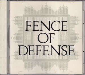 CD FENCE OF DEFENSE 1st フェンス・オブ・ディフェンス