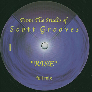 Scott Grooves - Rise / バウンシーでパーカッシブなビートに、ミニマルなアルペジオ・シンセが絡み展開するハウス・チューン！