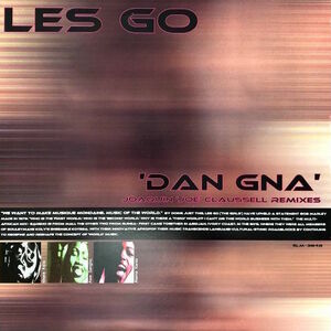 Les Go - Dan Gna / 多くの著名DJ達がヘヴィー・プレイした、アフリカン・ディープ・ハウスの大傑作！