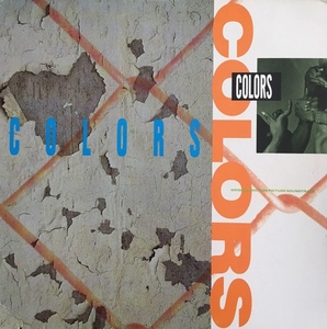 V.A. - Colors (Original Motion Picture Soundtrack) / クイーンズ勢が多数参加した、クラシック・チューン満載のO.S.T.！