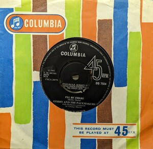 ☆GERRY AND THE PACEMAKERS/I'LL BE THERE 1964'UK COLUMBIA7INCH