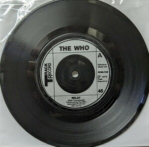 ☆THE WHO/RELAY 1973' UK TRACK7INCH RE-ISSUE